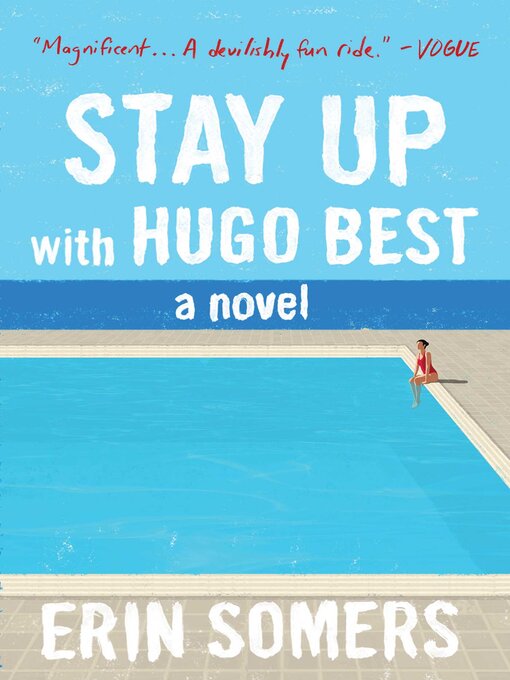 Title details for Stay Up with Hugo Best by Erin Somers - Wait list